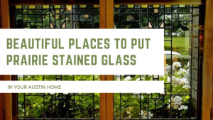 prairie stained glass austin
